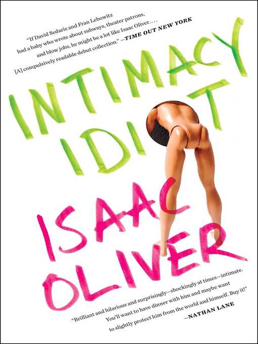 Title details for Intimacy Idiot by Isaac Oliver - Wait list